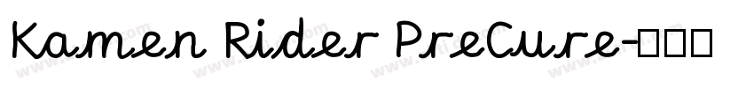 Kamen Rider PreCure字体转换